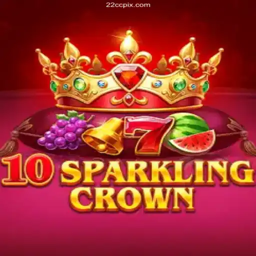 Exploring 10SparklingCrown: The Ultimate Game Experience