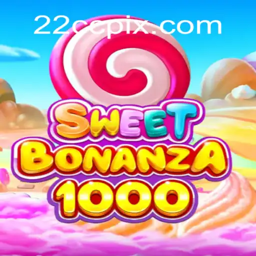 Discover the Exciting World of SweetBonanza1000 on 22cc⭐️ ONLINE PLATAFORMA OFICIAL